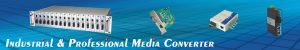 Industrial & Professional Media Converter By Intellisystem Technologies